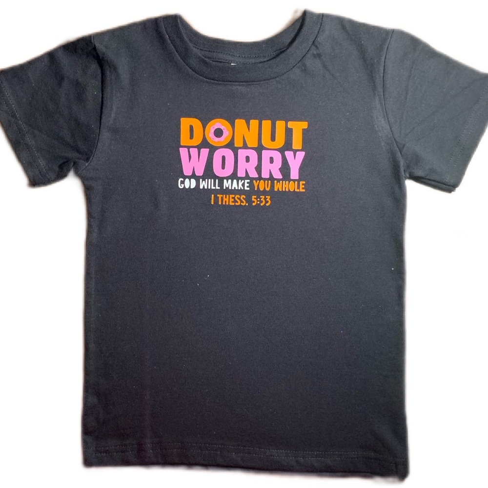 Donut Worry shirt